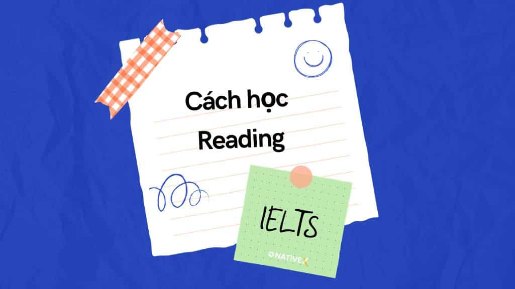 cách học ielts tại nhà với reading