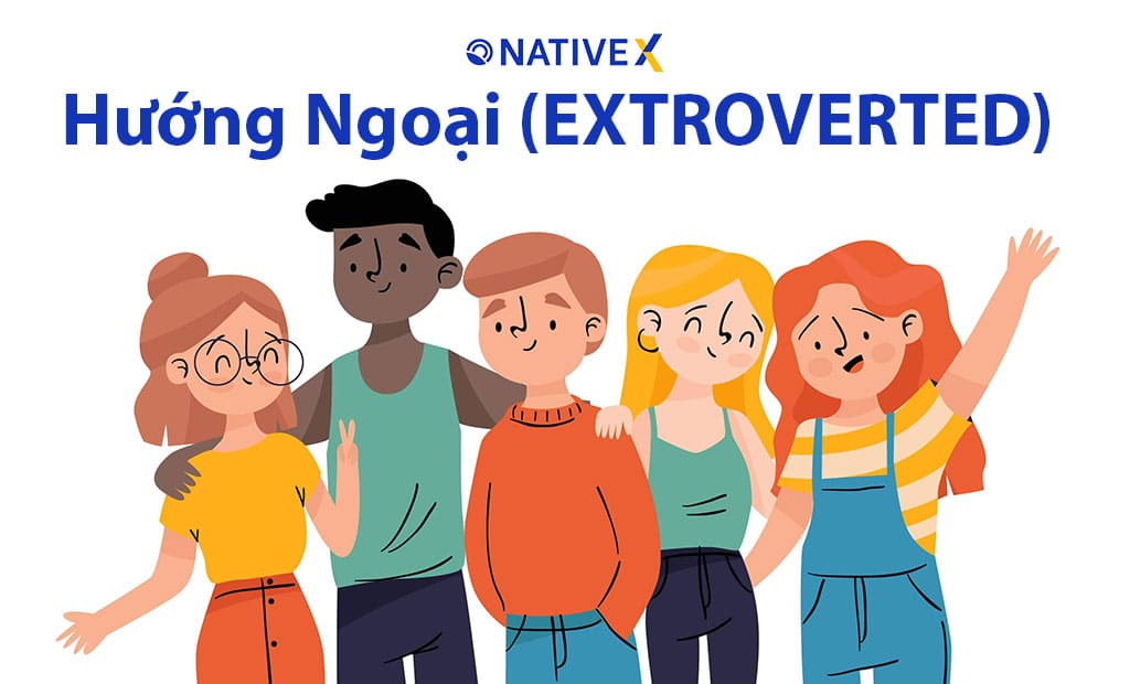 tu vung tieng anh ve tinh cach con huong ngoai