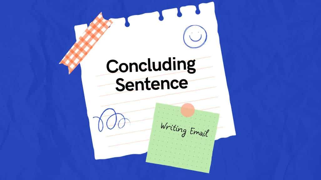 viet email tieng anh concluding sentence