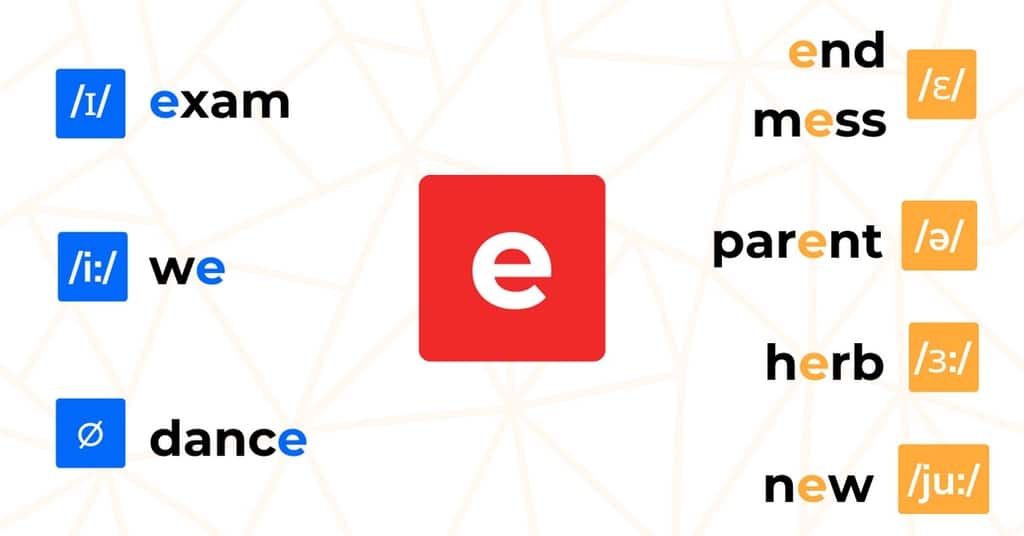 Cách nhận biết âm e trong tiếng anh