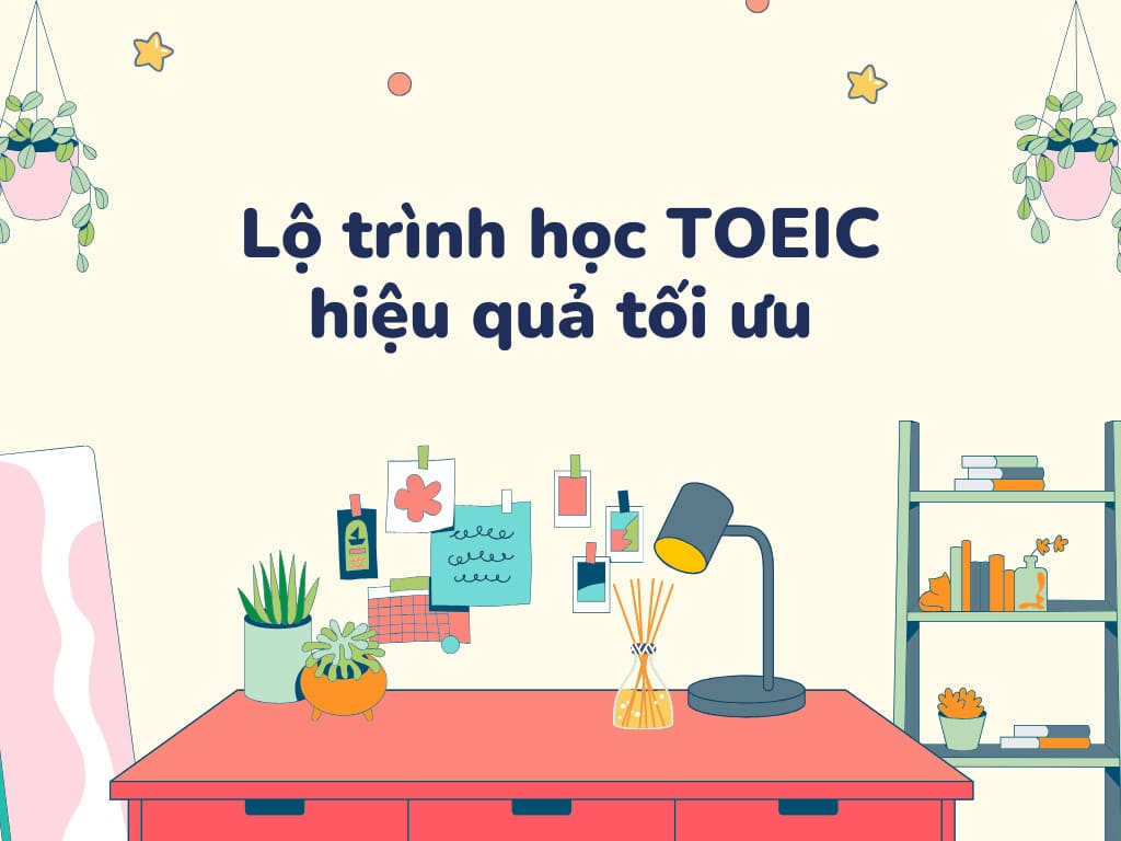 lo trinh hoc toeic tu con so 0