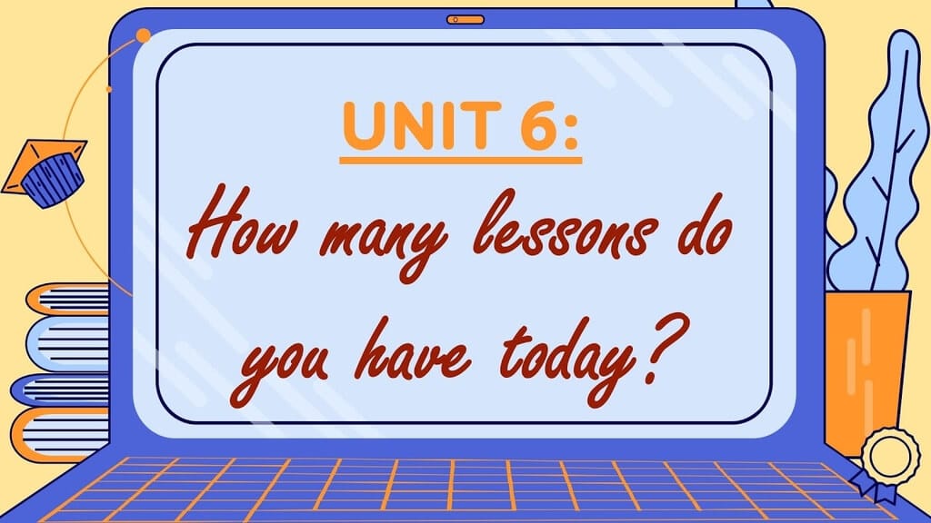 Từ vựng tiếng anh lớp 5 unit 6