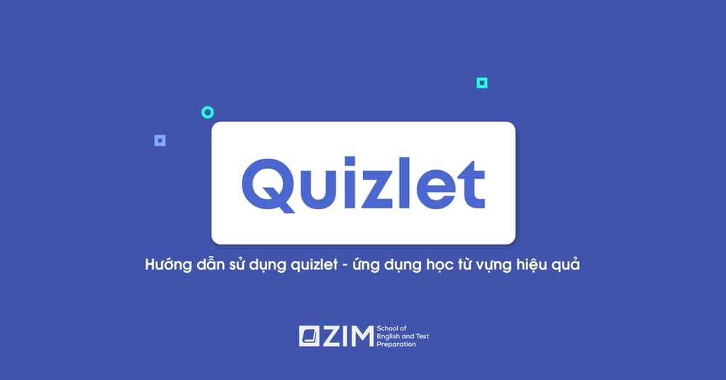 Ứng dụng học từ vựng tiếng anh Quizlet