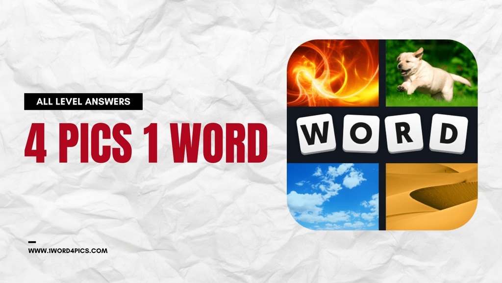 4 Pics 1 Word