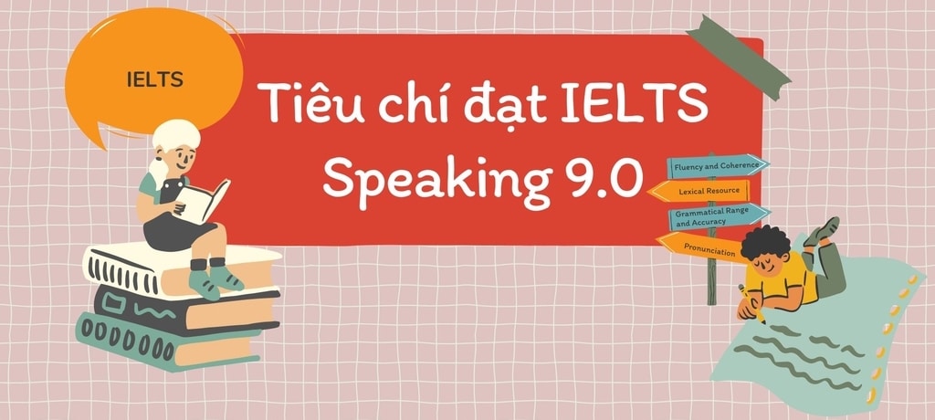 Cách đạt điểm cao trong phần thi IELTS Speaking