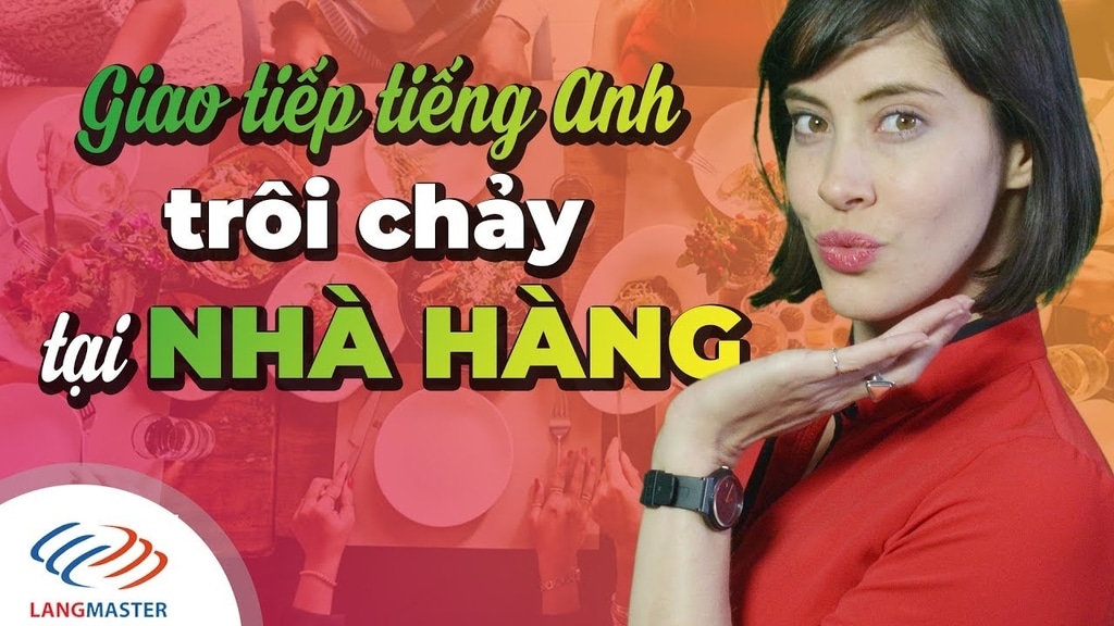 Học tiếng anh giao tiếp qua kênh Langmaster