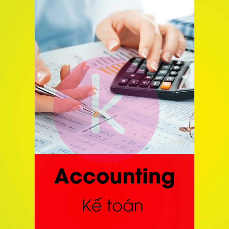 Từ vựng toeic chủ đề kế toán