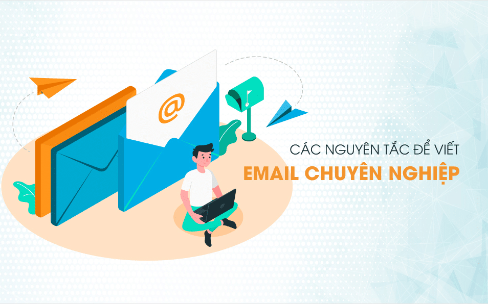 Một số lưu ý nhất định phải biết khi viết email gửi đối tác bằng tiếng Anh
