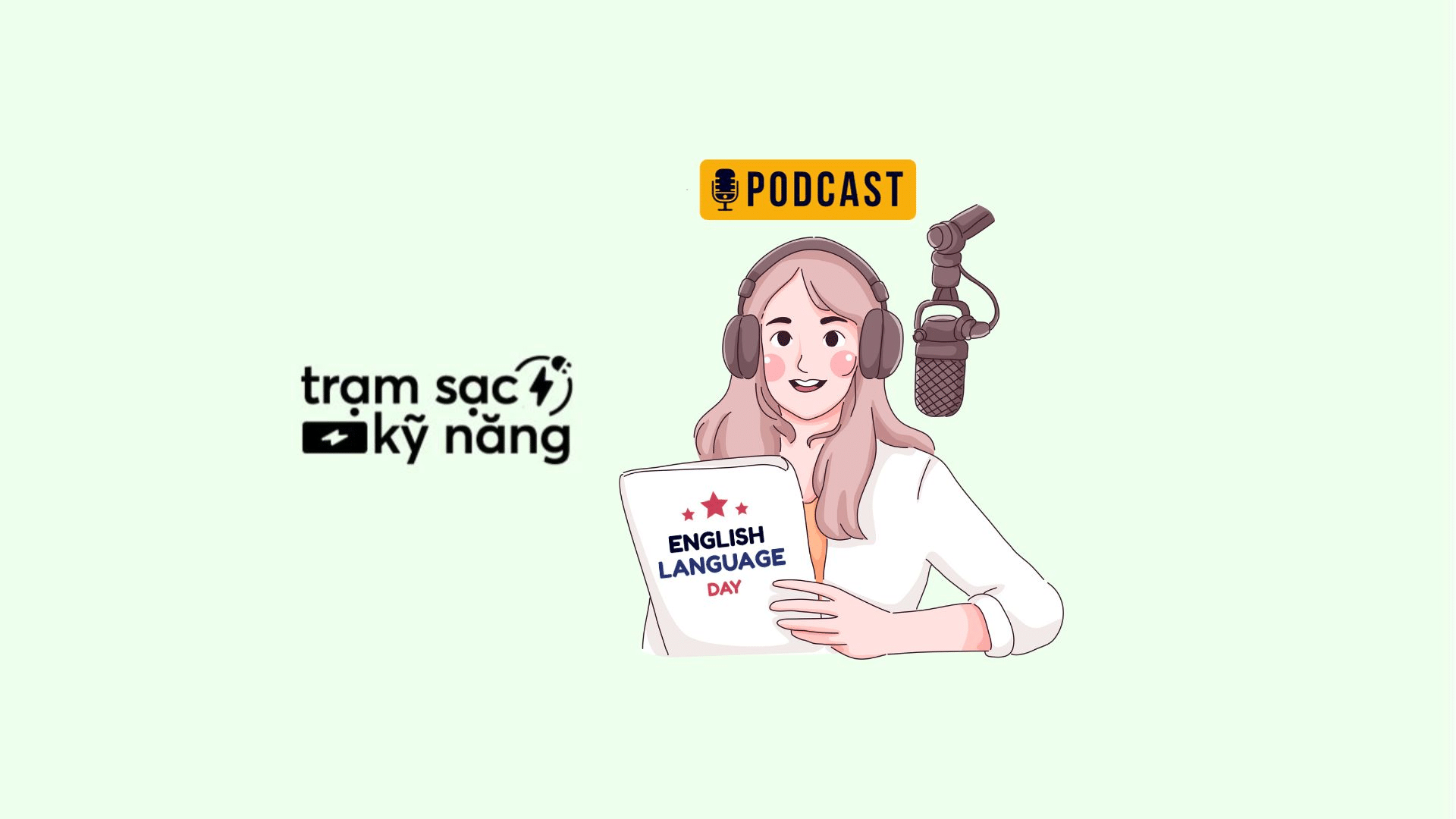 Tranh thủ nghe tiếng Anh mọi lúc mọi nơi (nghe nhạc, nghe podcast...)