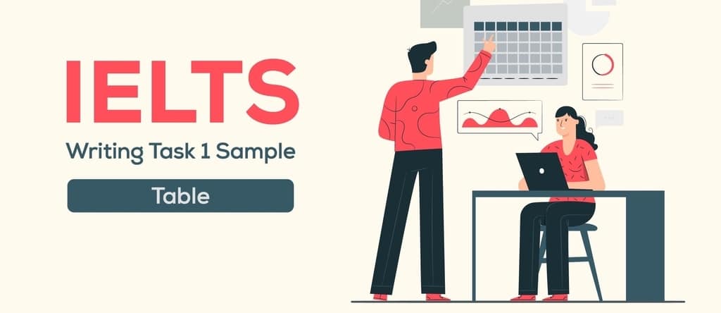 Từ vựng IELTS Writing Task 1 Table