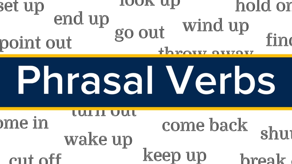 Học Phrasal Verbs