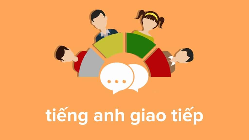 Tiếng Anh giao tiếp là gì